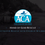 Hand of God Rescue with Charlie Walbridge